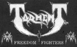 Torment (USA-2) : Freedom Fighters